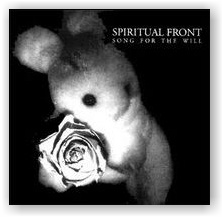 SPIRITUAL FRONT: Songs for the Will (CD)